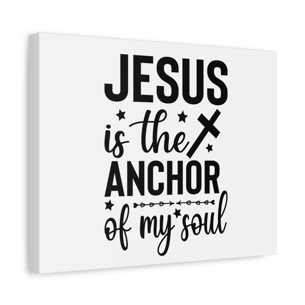 Scripture Canvas Anchor Of My Soul Psalm 62:5 Christian Wall Art Bible Verse